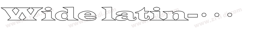 Wide latin字体转换